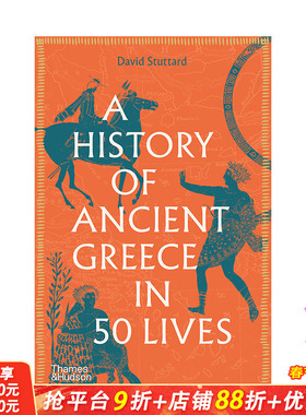 【现货】英文原版 古希腊50位风云人物 A History of Ancient Greece in 50 Lives 英文人文历史 正版进口书籍 善优图书