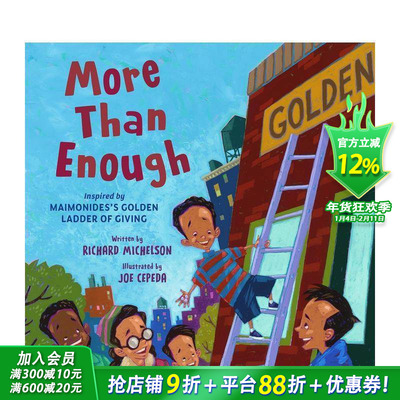 【现货】绰绰有余 More Than Enough: Inspired by Maimonidess Golden Ladder of Giving 英文儿童故事绘本 进口童书