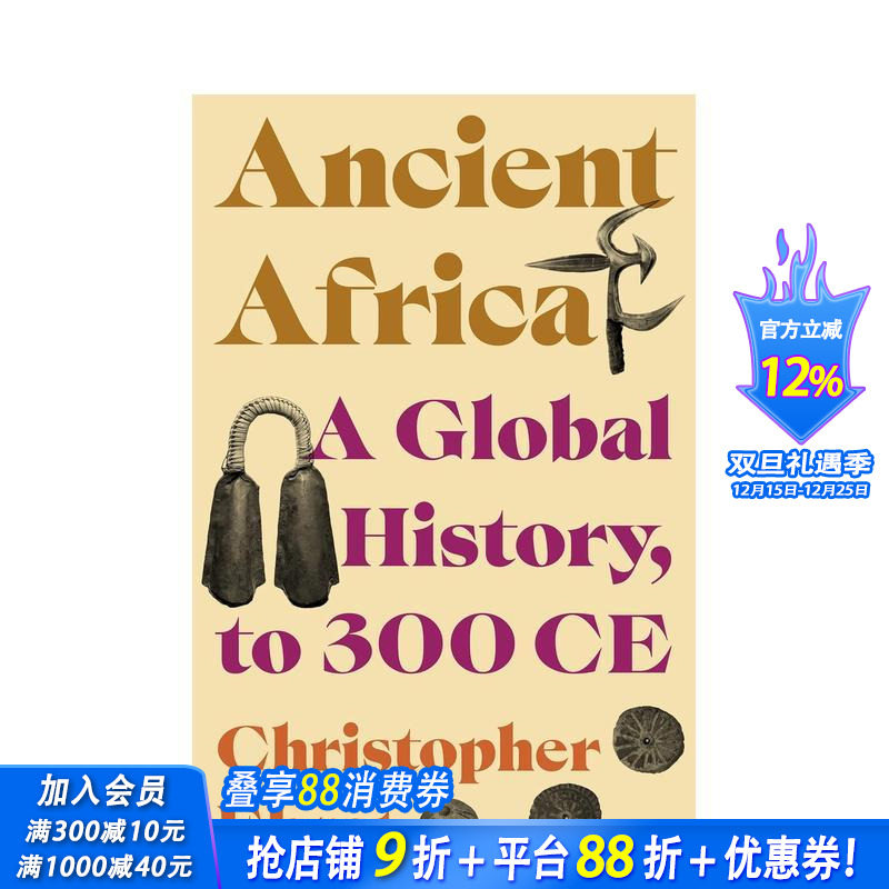 【预售】古非洲：至公元300年的全球史 Ancient Africa:A Global History, to 300 CE 英文人文历史 正版进口书