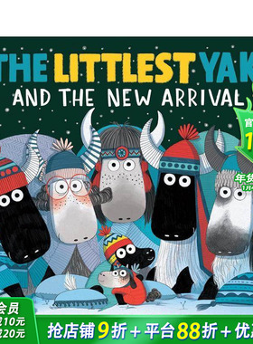 【预售】* 小的牦牛与新生儿 The Littlest Yak and the New Arrival 英文儿童插画故事绘本 进口童书