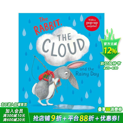 【预售】兔子、云朵和雨天 The Rabbit  the Cloud and the Rainy Day 英文儿童插画故事绘本 进口童书