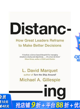【预售】疏离：伟大领导者如何重塑思维，做出更佳决策 Distancing 原版英文生活综合 自我 空间 时间 摆脱设限模式 正版进口书