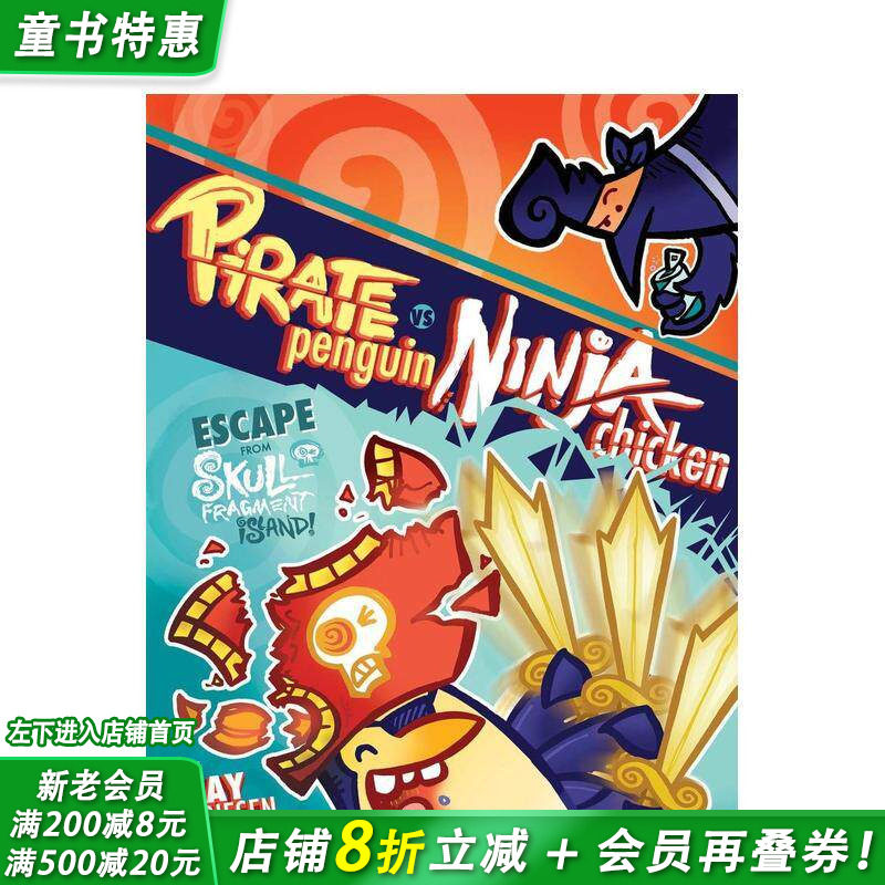 【预售】海盗企鹅大战忍者鸡 卷2：逃离骷髅碎片岛！全彩奇趣冒险故事 Pirate Penguin vs Ninja Chicken2英文儿童漫画书拓展阅读