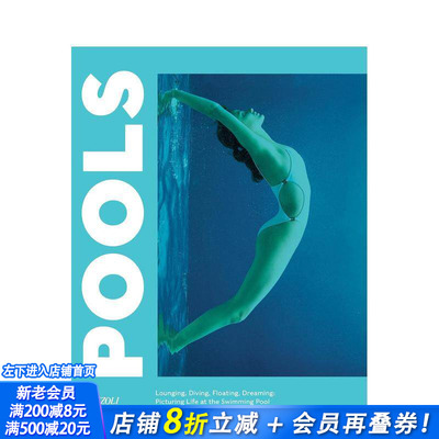 【预售】游泳池 Pools 原版英文摄影作品集 正版进口书