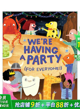【现货】我们要(给所有人！)开个派对 We're Having A Party (For Everyone!) 英文儿童插画故事绘本 进口童书