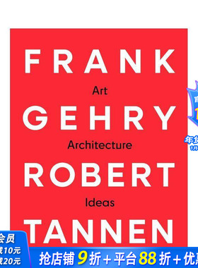 【预售】弗兰克·盖里 & 罗伯特·坦南：艺术、建筑与思想 Frank Gehry & Robert Tannen 原版英文建筑设计 正版进口书