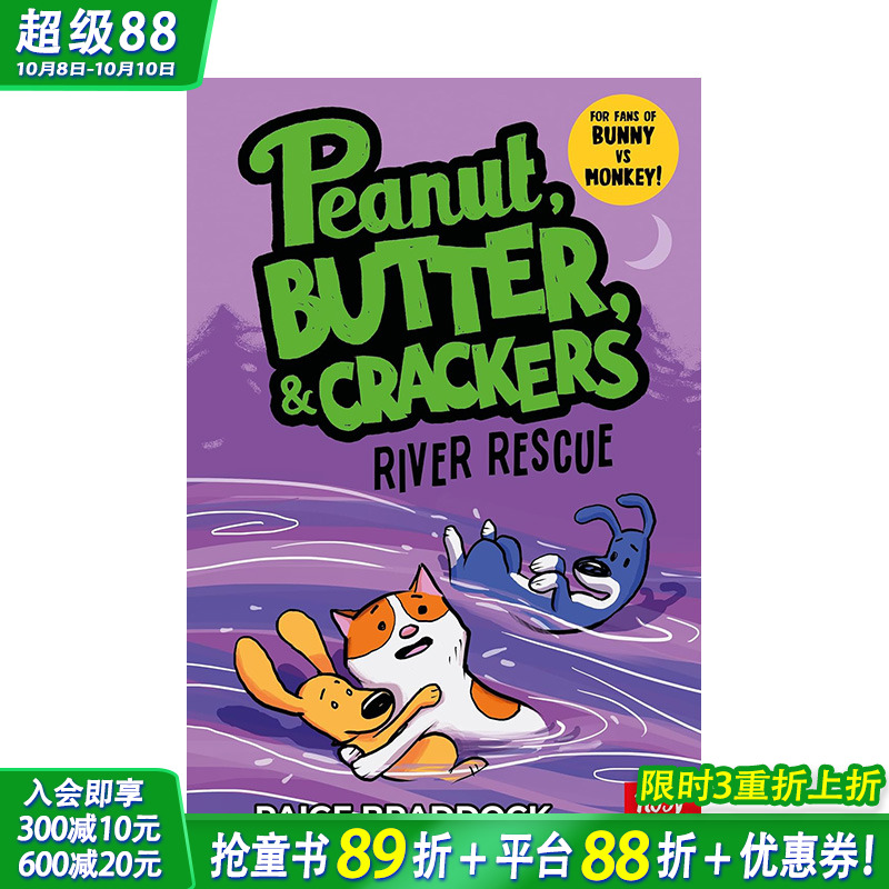【预售】英文原版 大河救援： 花生、黄油和饼干的故事 River Rescue: A Peanut, Butter & Crackers Story 英文儿童漫画 进口原版