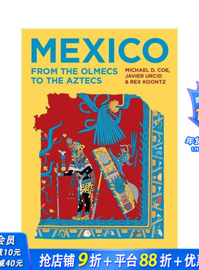 【预售】墨西哥：从奥梅克人到阿兹特克人 Mexico: From the Olmecs to the Aztecs 原版英文人文历史 正版进口书