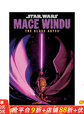 【预售】星球大战：梅斯·温杜 玻璃深渊 Star Wars: Mace Windu: The Glass Abyss 原版英文漫画书 正版进口书