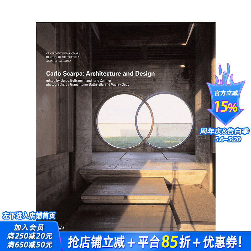 【现货】卡洛·斯卡帕作品全集:建筑与设计 Carlo Scarpa: Architecture and Design Rizzoli 建筑大师 英文原版进口建筑设计