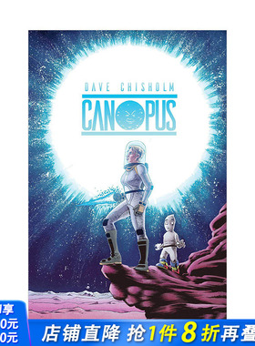【现货】卡诺普斯Canopus 英文原版科幻奇幻漫画故事 Dave Chisholm 自我探讨 图书