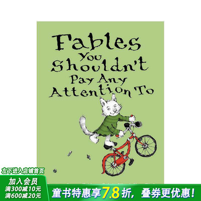 【现货】Fables You Shouldn’t Pay Any Attention To不该关注的寓言