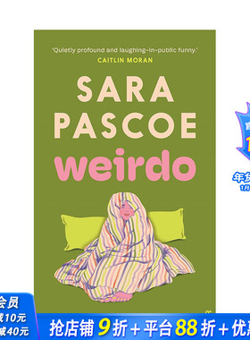 【预售】【书作家&获奖喜剧演员Sara Pascoe】怪人 Weirdo 原版英文小说 正版进口书籍画册 善优图书