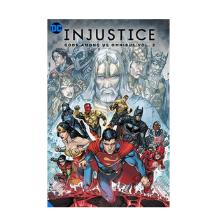【现货】英文漫画 不义之财：我们中间的众神 全集2 Injustice: Gods Among Us Omnibus Vol. 2 正版原版进口图书 DC comic