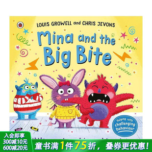 Big 预售 and Bite 进口图书 米娜和大咬 英语儿童故事插画绘本 英文原版 善优童书 Mina 0岁 the