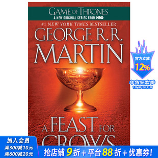 【现货】A Feast for Crows 冰与火之歌Ⅳ 群鸦的盛宴 权力的游戏 原版