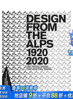 【预售】阿尔卑斯山的设计 1920-2020 Design from the alps 1920-2020 原版英文工业产品设计 正版进口书