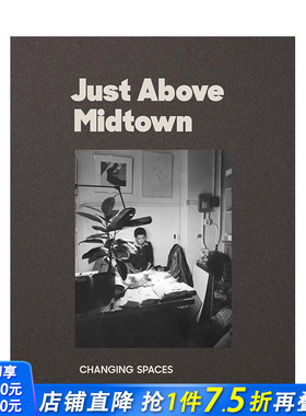 【现货】[T&H]英文原版 JAM：变化的空间：1974年至今 Just Above Midtown 当代艺术 正版进口图书画册