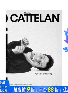 【预售】莫瑞吉奥·卡特兰：小心你自己 Maurizio Cattelan: Beware of Yourself 原版英文艺术画册画集 正版进口书