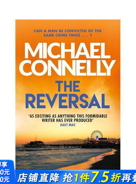 【现货】逆转（米奇·哈勒系列第3册） The Reversal (Harry Bosch Series) (Mickey Haller Series) 英文文学小说 正版进口书