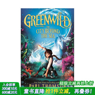 the 英语拓展进口书 精装 The City 绿野幻境：海底之城 Greenwild Sea英文儿童章节桥梁故事 Beyond 预售