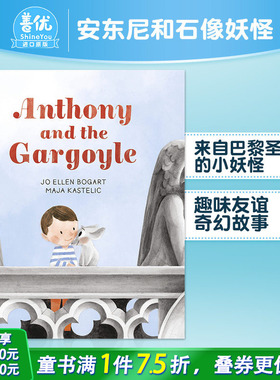 【现货】安东尼和石像妖怪 Anthony and the Gargoyle 3-6岁 无字艺术绘本 英文儿童原版正版进口图书书籍