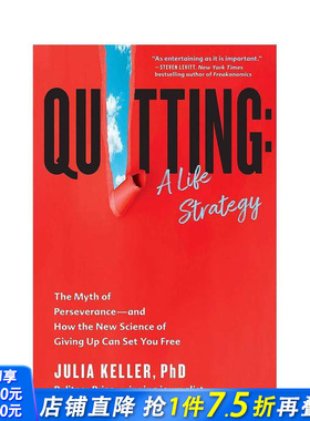【预售】【2023亚马逊年度图书】退出：人生策略 Quitting: A Life Strategy 原版英文心灵励志 正版进口图书