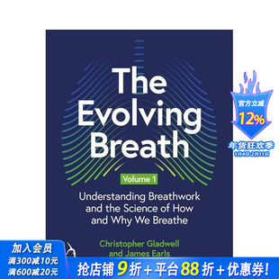 【预售】呼吸的演变（卷一）：理解呼吸疗法及其背后的科学原理 The Evolving Breath Volume 1 原版英文社会科学 正版进口书