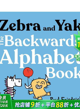【现货】斑马与牦牛：倒序字母书 Zebra and Yak: The Backwards Alphabet Book 英文儿童趣味英语早教绘本 进口童书