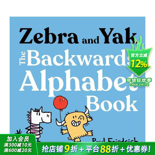 【现货】斑马与牦牛:倒序字母书 Zebra and Yak: The Backwards Alphabet Book 英文儿童趣味英语早教绘本 进口童书