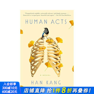 Acts 进口书 2024诺贝尔文学奖得主韩江 正版 英文文学小说 原版 Human 美版 少年来了 现货