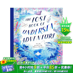 预售 Lost Undersea 英文儿童插画绘本 海底冒险之失落手记 手稿复刻 无名探险家 趣味科普进口童书 The Adventure Book