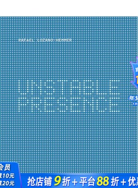 【现货】Rafael Lozano-Hemmer 拉斐尔·洛扎诺.亨默 电子装置艺术家 互动式艺术