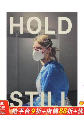 【预售】静止不动：2020年我们国家的肖像 Hold Still: A Portrait of our Nation in 2020 原版英文摄影作品集肖像 正版进口书