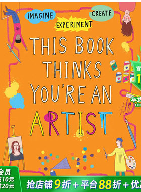 【现货】这本书认为你是艺术家This Book Thinks You’re an Artist 6-12岁儿童趣味知识科普互动图册 英文原版 T&H