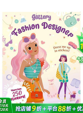 【预售】闪亮时装设计师贴纸书 Glittery Fashion Designers: Sticker Book 英文儿童趣味互动绘本 英语早教进口书