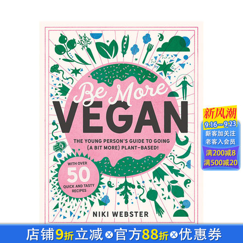 【预售】英文原版 加入素食主义吧：年轻人的素食生活方式指南 Be More Vegan 餐饮料理食谱 正版进口书籍艺术画册 善优图书