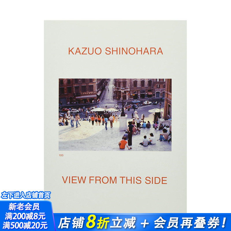 【预售】Kazuo Shinohara View from this Side (New Edition),筱原一男从这边看(新版)纪实摄影 正版进口艺术画册 善优图书
