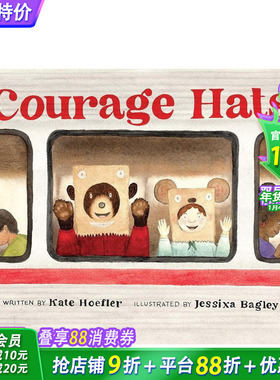 【现货】勇气帽子 Courage Hats 英文儿童绘本故事 勇气决心友谊 Jessixa Bagley 原版正版进口图书籍