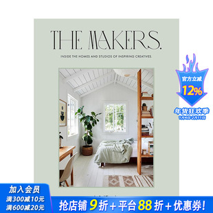 【预售】创作者：走进灵感创意者的空间 Inside the homes and studios of inspiring creatives英文室内设计装饰 正版进口书