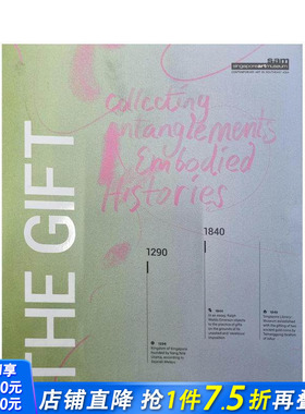 【预售】礼物：纠缠与象征 Gift: Collecting Entanglements and Embodied Histories 原版英文艺术画册画集 正版进口书