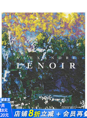 【预售】亚历山德雷·勒努瓦：文明的十字路口 Alexandre Lenoir 原版英文艺术画册画集 正版进口书