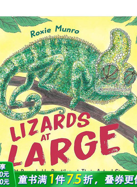 【预售】逍遥法外的蜥蜴：21种实际大小的不平凡爬行动物 Lizards at Large 艺术插画昆虫科普绘本 原版英文儿童故事 进口童书