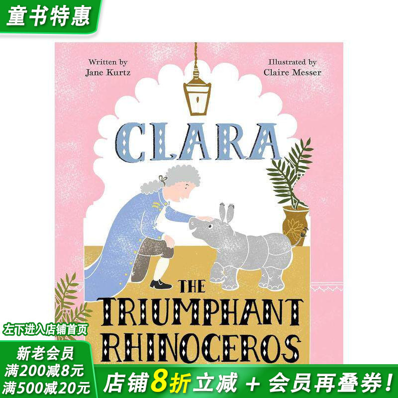 【现货】胜利的犀牛克拉拉 Clara the Triumphant Rhinoceros 英文儿童插画故事绘本 进口童书