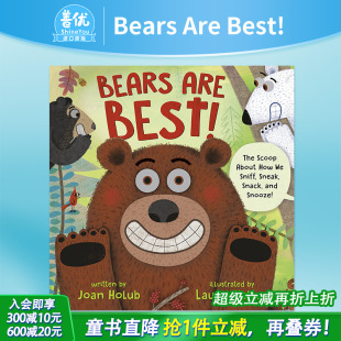 Are 英文儿童艺术插画绘本进口书籍 ：关于我们如何闻 新闻 吃零食和打盹 熊是好 偷偷溜 Best Bears 预售