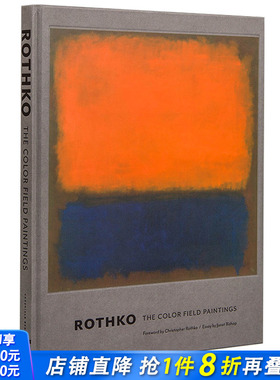 【现货】Rothko: The Color Field Paintings，罗斯科：色域画 英文原版艺术图书