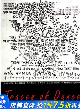 【现货】舞蹈的痕迹:编舞的图纸和符号Traces Of Dance: Choreographers’ Drawings And Notations  英文艺术正版进口书