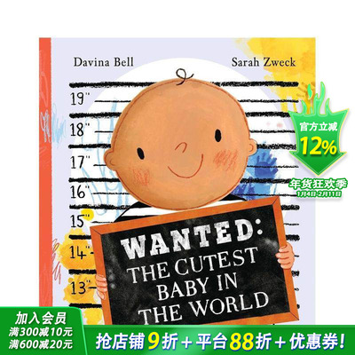【预售】绝世萌娃大搜寻 Wanted: The Cutest Baby in the World 英文儿童插画故事绘本 进口童书亲子绘本