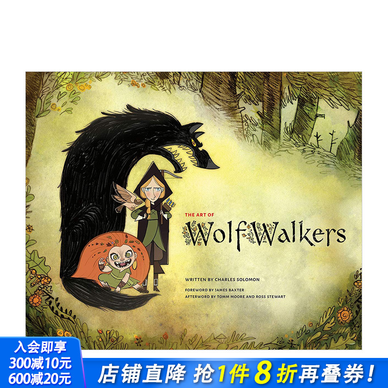 【现货】动画电影狼行者艺术设定画册The Art of WolfWalkers Tomm Moore 英文原版正版进口书