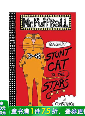 【现货】Mr. Puffball: Stunt Cat to the Stars，普夫先生:英文原版图书籍进口正版 Lombardo 儿童分阶阅读